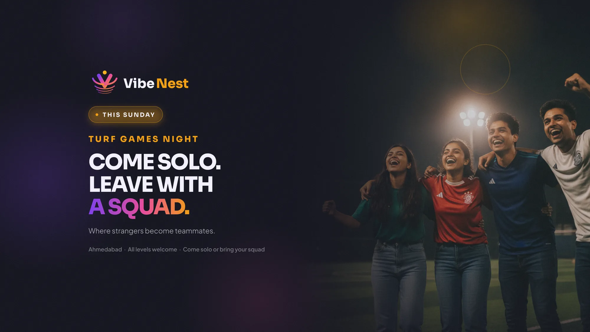 Turf Games Night | Come Solo. Leave With A Squad.